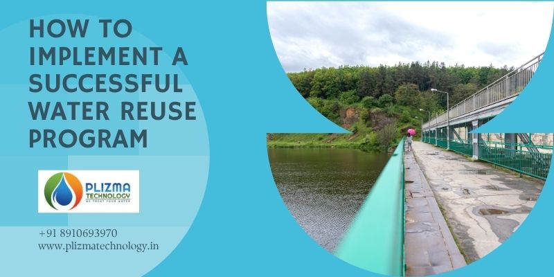 How to Implement a Successful Water Reuse Program