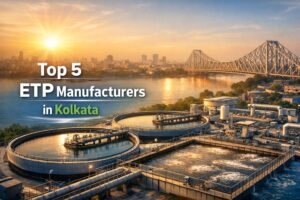 Top 5 ETP Manufacturers In Kolkata